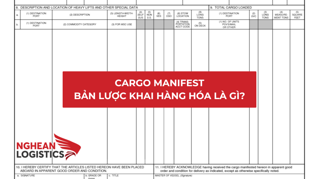 Cargo Manifest: Bản Lược Khai Hàng Hóa Là Gì? Hướng Dẫn Chi Tiết Và Lưu Ý Quan Trọng