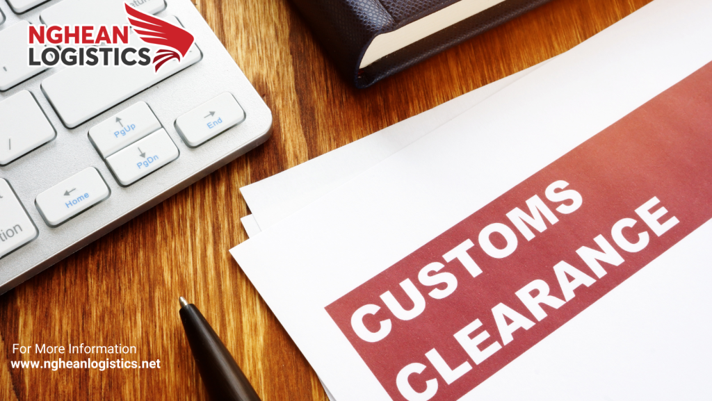 Customs Clearance Là Gì? Quy Trình Thông Quan Hàng Hóa Chi Tiết